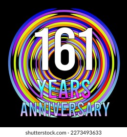 161 years anniversary, for anniversary and anniversary celebration logo, vector design colorful isolated on  black background