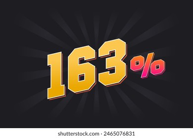 163% Anuncio de descuento con fondo oscuro y texto amarillo. 163 por ciento de diseño promocional de ventas.