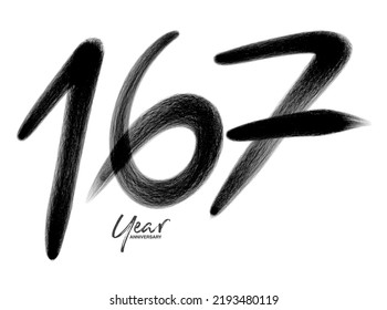 167 Years Anniversary Celebration Vector Template, 167 number logo design, 167th birthday, Black Lettering Numbers brush drawing hand drawn sketch, number logo design vector illustration