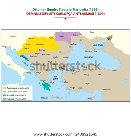 1699 The borders of Ottoman Empire after the Treaty of Karlofça