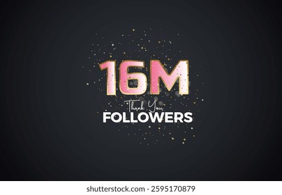 16M isolated on pink background with sparkling confetti, Thank you followers peoples, golden, Black number 16M online social group, 17M