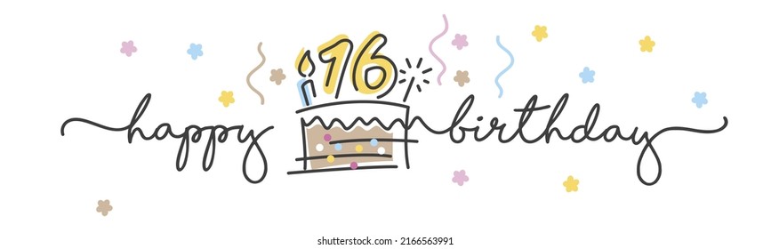 16th Birthday handwritten typography lettering Greeting card with colorful big cake, number, candle and confetti