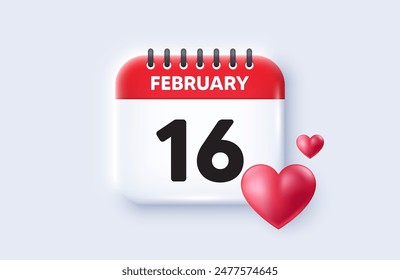 16th day of the month icon. Calendar date 3d icon. Event schedule date. Meeting appointment time. 16th day of February month. Calendar event reminder date. Vector