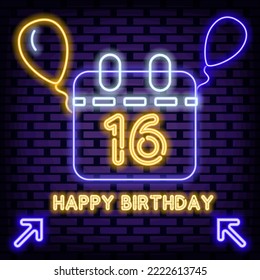 16th Happy Birthday 16 Year old Badge in neon style. Neon script. Night bright advertising. Modern trend design. Vector Illustration