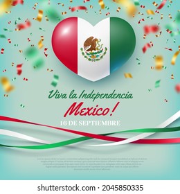 16th of September Viva La Independencia Mexico card. Independence Day of Mexico festive banner with national heart shaped flag and greeting inscription vector realistic illustration