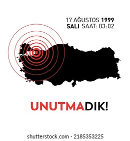 17 ağustos 1999 Marmara Depremi.
turkey map marmara region earthquake image. translation: 17 august 1999, we haven't forgotten!