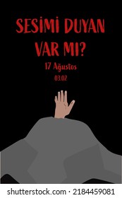 17 Ağustos 1999 Marmara or Golcuk (Gölcük) Depremi vector with red carnation and text. Translation: 17 August 03.02 is there anyone here me? Design for social media post, website banner, poster.