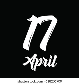 17 april, text design. Vector calligraphy. Typography poster. Usable as background.
