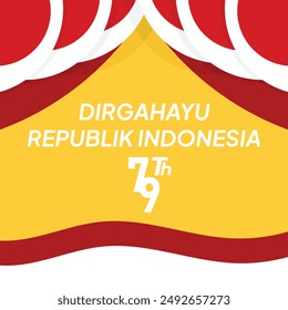 17 August. Indonesia Happy Independence Day banner, greeting card, background vector. Dirgahayu Republik Indonesia