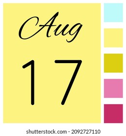 17 day of the month. August. Cute calendar daily icon. Date day week Sunday, Monday, Tuesday, Wednesday, Thursday, Friday, Saturday.