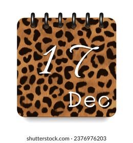 17 day of the month. December. Leopard print calendar daily icon. White letters. Date day week Sunday, Monday, Tuesday, Wednesday, Thursday, Friday, Saturday.  White background. Vector illustration.