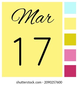 17 day of the month. March. Cute calendar daily icon. Date day week Sunday, Monday, Tuesday, Wednesday, Thursday, Friday, Saturday.