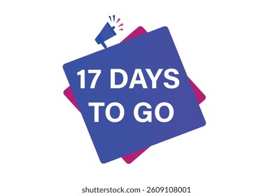 17 days to go,, sale countdown vector symbol, clock, time,  background, template 15 days to go, countdown, sticker, left banner, business, sale, label button
