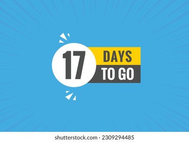 17 days to go text web button. Countdown left 17 day to go banner label