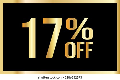 17% discount. Golden numbers with black background. Banner for shopping, print, web, sale illustration