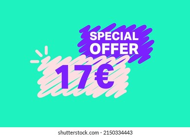 17 Euro OFF Sale Discount banner shape template. Super Sale Euro 17 Special offer badge end of the season sale coupon bubble icon. Modern concept design. Discount offer price tag vector illustration.