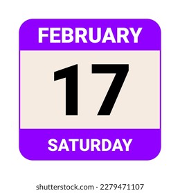 17 February, Saturday. Date template. Useful design for calendar or event promotion. Vector illustration EPS 10 File. Isolated on white background. 