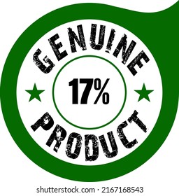 17% Genuine Product vector art illustration on creative shape in green and black color with fantastic font, Used for Product Label, Info-graphics Flat Icon, Sign, Sticker Isolated on White Background