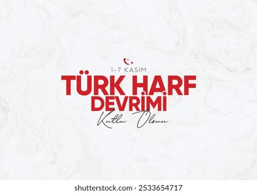 1-7 Kasım Türk harf devrimi kutlama tasarımları. 1-7 de novembro Turco alfabeto projetos de celebração da revolução.