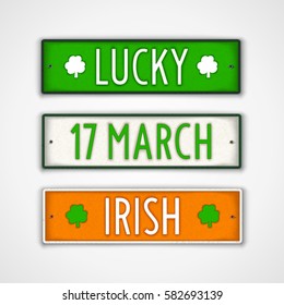 17 March. Irish. Lucky. Set of stylized badges in style car license plate.
 Vector design elements. 