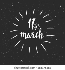 17 March lettering for Happy Patrick's Day. Hand drawn vector illustration, greeting card, design, logo.