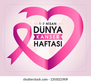 1-7 nisan kanserle savaş haftası, kanser günü Translation: February 4, World Cancer Day. Creative greeting card design, world healthy concept, illustration ribbon banner. Template for graphics vector.