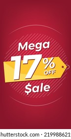 17% off. Red discount banner with seventeen percent. Advertising for Mega Sale promotion. Stories format