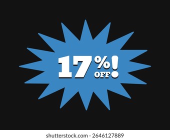 17% DE DESCONTO. Dezessete por cento fora da venda. Sinal de preço de oferta de desconto. Tipografia no estilo moderno retro dos anos 90. Ilustração vetorial.