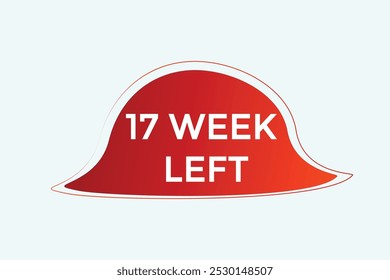 17 week left, icon, stile, timer, countdown, clock, time,  background, template,17 week left countdown, sticker, left banner, business, sale, label button
