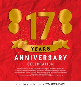 17 Years Anniversary celebration. Luxury happy birthday card background with elements balloons and ribbon with glitter effects. Abstract Red with Confetti and Golden Ribbon. Vector Illustration EPS10