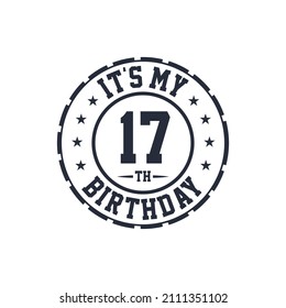 17 Years Birthday Design, It's My 17th Birthday