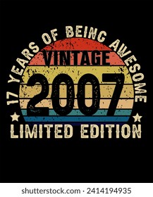 17 Years Old of Being Awesome Born in 2007 Legend Retro Vintage Birthday Ideas for Men Women  svg