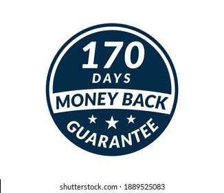 170 day money back guarantee label. 170 Days Money Back Guarantee Icon