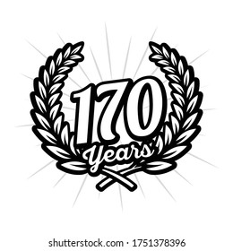 170 years anniversary celebration with laurel wreath. 170th anniversary logo. Vector and illustration.