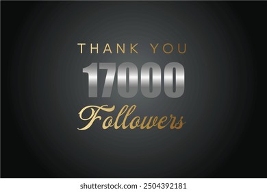 17000 OR 17K followers celebration. Thank you 17000   followers congratulation template banner. banner for social 17K friends and followers. celebrate subscribers and followers.
