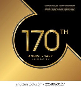 170th Anniversary Celebration. Logo design with gold color numbers for an anniversary celebration event. Logo Vector Templates