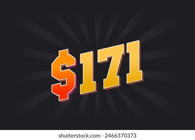 171 Dollar American Money vector text symbol. $171 USD United States Dollar stock vector