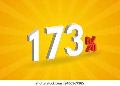 173% discount 3D text for sells and promotion.