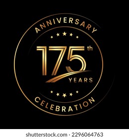 175th Anniversary. Anniversary logo design with gold color ring and text for anniversary celebration events. Logo Vector Template