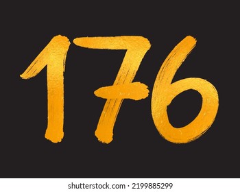 176 Number logo vector illustration, 176 Years Anniversary Celebration Vector Template,  176th birthday, Gold Lettering Numbers brush drawing hand drawn sketch, number logo design for print, t shirt