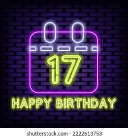 17th Happy Birthday 17 Year old Neon quote. Bright signboard. Neon text. Bright colored vector. Vector Illustration svg