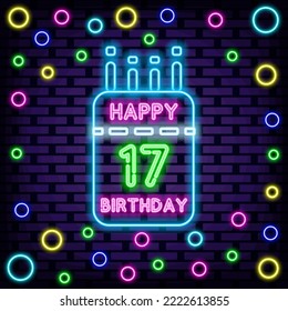 17th Happy Birthday 17 Year old Neon signboards. Bright signboard. Announcement neon signboard. Design element. Vector Illustration svg