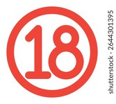 18 age restriction symbol icon. Commonly used for labeling adult content, age-restricted products, websites, apps, or media. Clean and simple design suitable for universal use.