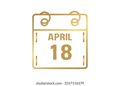 18 April calendar icon text page monthly web design on golden and white background vector, icon, or illustration with the month of April 18