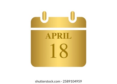 18 April calendar icon text page monthly web design on Golden and white background vector, icon, or illustration with the month of April 18