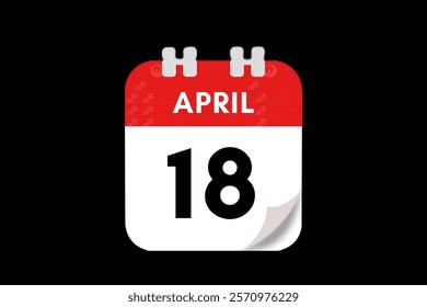 18 April month single day vector, illustration, calendar with red, gray, white and black color background calendar April 18