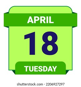 18 de abril, martes. Plantilla de fecha. Diseño útil para la promoción de calendarios o eventos. Ilustración vectorial Archivo EPS 10. Aislado sobre fondo blanco.