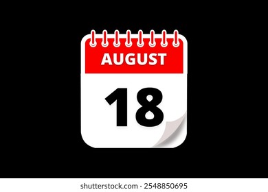 18 August calendar icon text page monthly web design on red, white and black background vector, icon, or illustration with the month of August 18