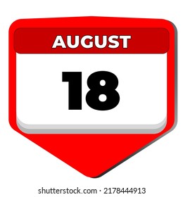 18 August vector icon calendar day. 18 date of august. Eighteenth day of august. 18th date number. 18 day calendar. Eighteen date. Vietnam Veterans Day Border Guard