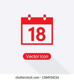 18 Calendar Icon Vector Illustration In Flat Style Eps10